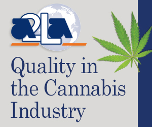 A2LA - Quality in the Cannabis Industry