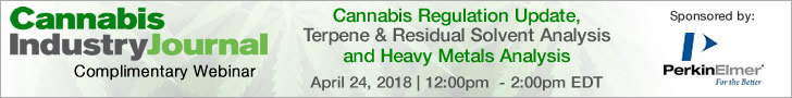 Complimentary Webinar: Cannabis Regulation Update, Terpene & Residual Solvent Analysis and Heavy Metals Analysis - April 24, 2018 – 12:00 pm – 2:00 pm EDT