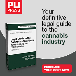 Practising Law Institute - Your definitive legal guide to the cannabis industry